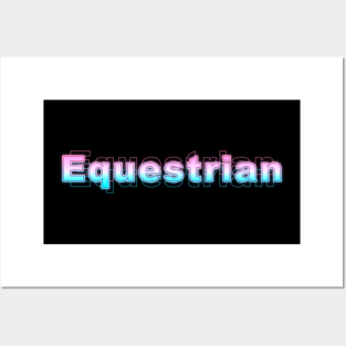 Equestrian Posters and Art